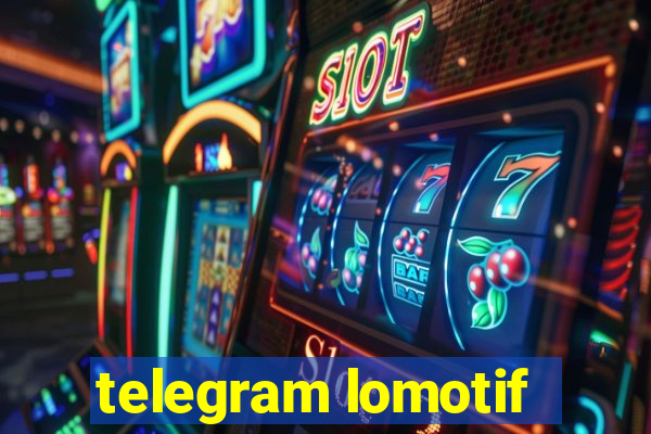 telegram lomotif